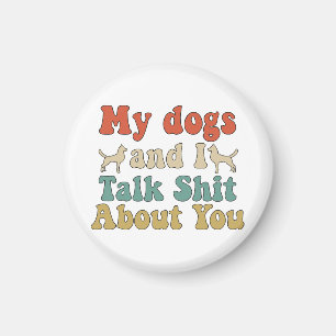 Wie Leute ihre Hunde mitbringen und du redest über Magnet