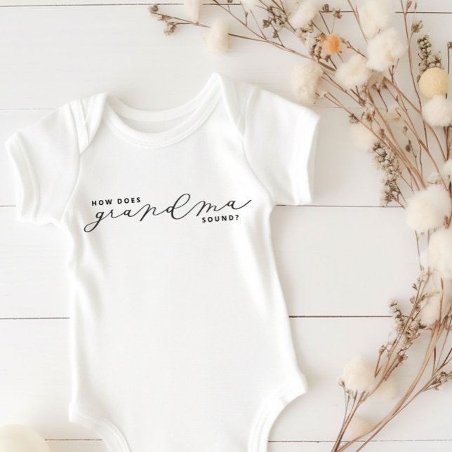 Wie macht Grandma Sound Baby Announctions Geschenk Baby Strampler (Von Creator hochgeladen)