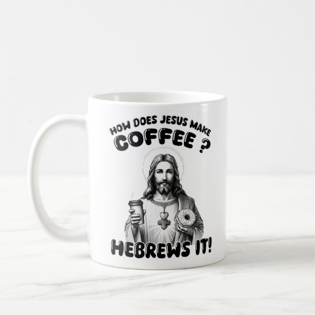 Wie macht Jesus Kaffee? Hebräisch Kaffeetasse (Links)