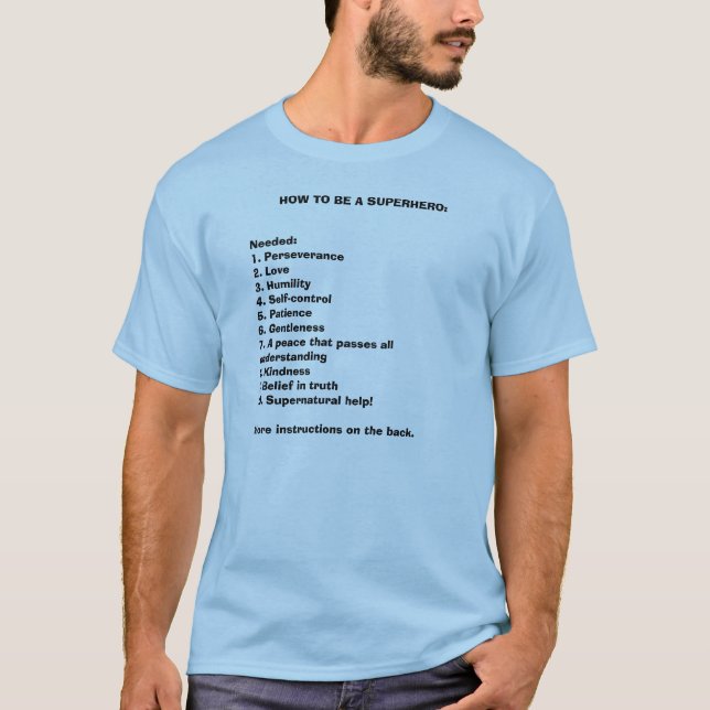 WIE MAN EIN SUPERHELD IST: T-Shirt (Vorderseite)