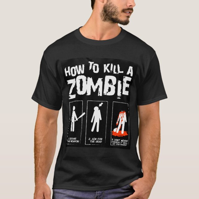 Wie man ein Zombie-Shirt tötet T-Shirt (Vorderseite)