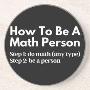 Wie man eine Mathematik-Person wird Getränkeuntersetzer