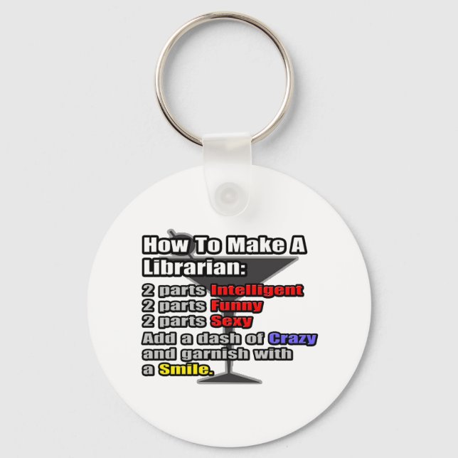 Wie man einen Bibliothekar macht Schlüsselanhänger (Vorderseite)