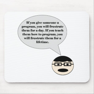 Wie man einen Programmierer Mousepad frustriert