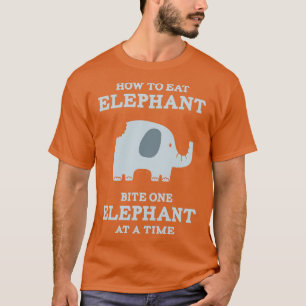 Wie man Elefanten beißt einen Elefanten zu einer Z T-Shirt