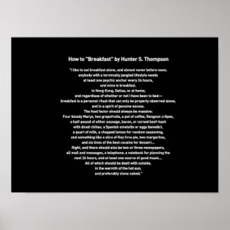 Wie man frühstückt von Hunter S Thompson Poster