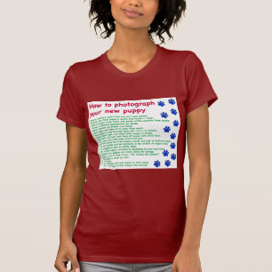 Wie man Ihren neuen Welpen fotografiert T-Shirt