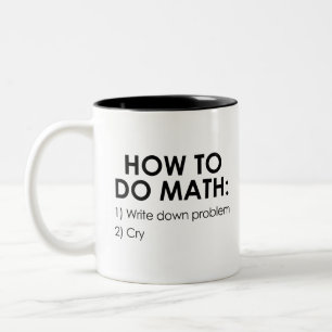 Wie man Mathe tut Zweifarbige Tasse