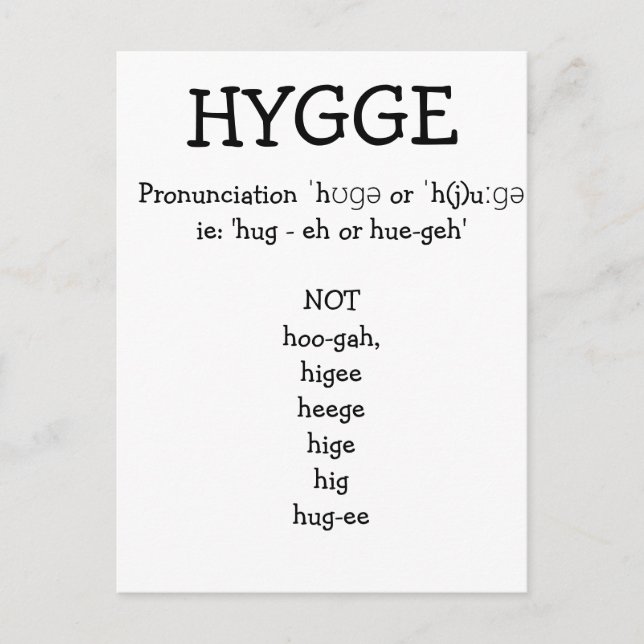 Wie man SAY HYGGE Funny Custom Pronounce Postkarte (Vorderseite)