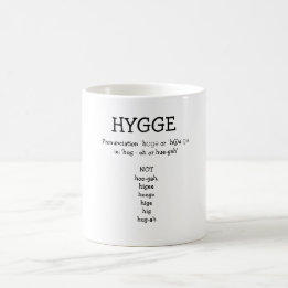 Wie man SAY HYGGE Funny Custom Tasse Pronounce