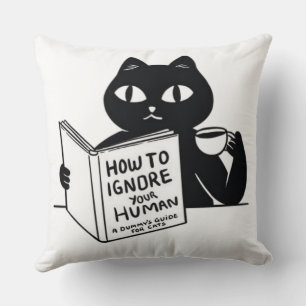 Wie man seine Leute ignoriert Kissen