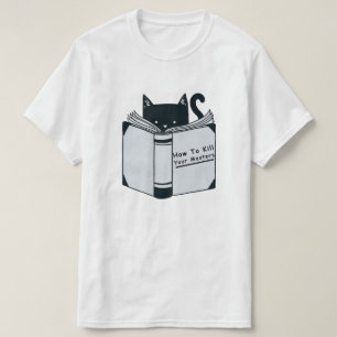 Wie man seine Meister tötet T-Shirt