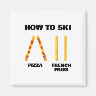 Wie man skifahren lustiger Skilehrer Pizza Französ Magnet