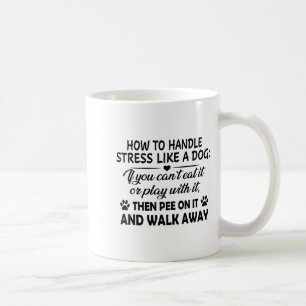 Wie man Stress wie einen Hund behandelt, wenn man Kaffeetasse