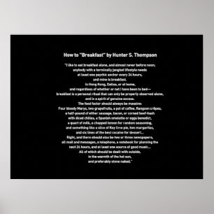 Wie man von Hunter S Thompson frühstückt Poster