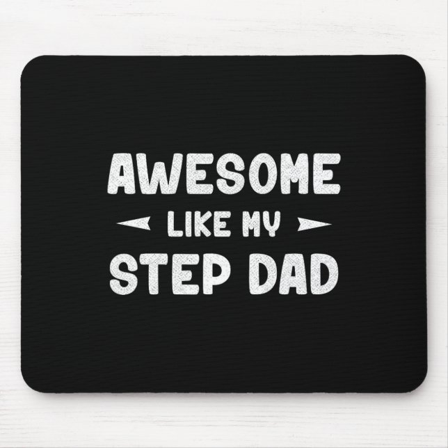 Wie mein Step Vater Funny Vathday Geschenke Kinder Mousepad (Vorne)