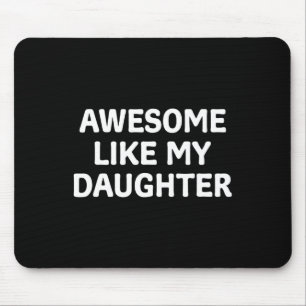Wie mein Vater-Tag Papa-Vater Funny Fathe Mousepad