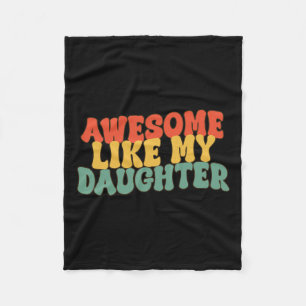 Wie meine Tochter Retro Vater Funny Vathers Fleecedecke