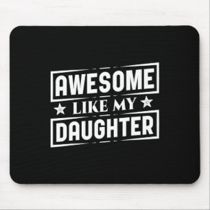Wie meine Töchter Shirt Bester Vater Funny Vater's Mousepad