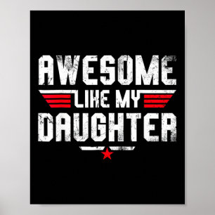 Wie meine Tochter Shirt Männer Funny Vathed Day Va Poster
