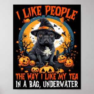 Wie Menschen, so wie ich Tee in einem Beutel unter Poster