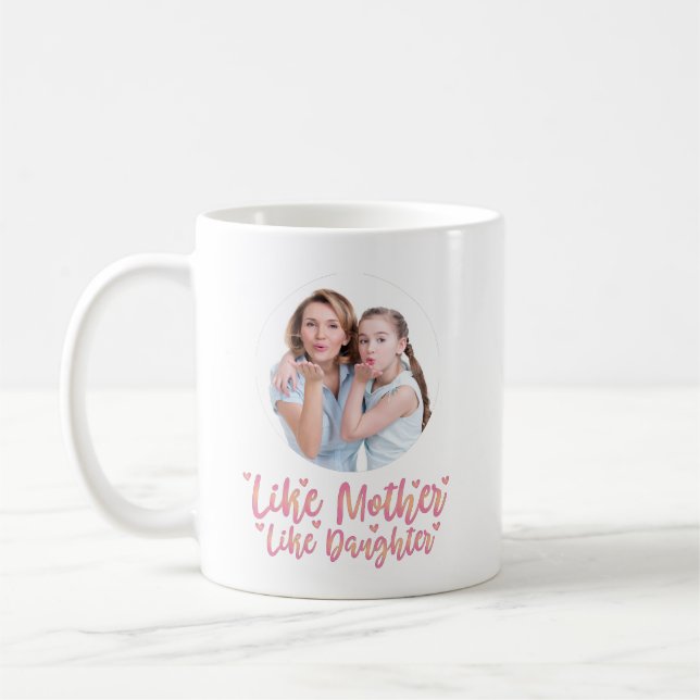 Wie Mutter wie Tochter, Personalisierte Mama Gesch Kaffeetasse (Links)