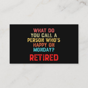 Wie nennst du jemanden, der am Montag glücklich is Visitenkarte