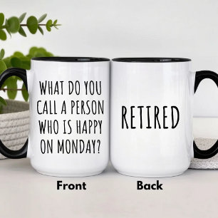 Wie nennst du jemanden, der am Montag glücklich is Zweifarbige Tasse