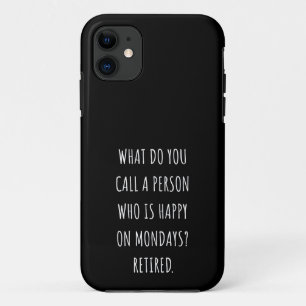 Wie nennt man eine glückliche Person am Montag? Case-Mate iPhone Hülle