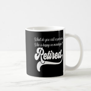 Wie nennt man eine Person, die montags glücklich i Kaffeetasse