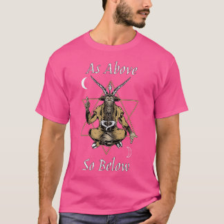 Wie oben so unter Baphomet die Hexagram Magic Alch T-Shirt
