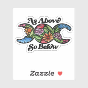 Wie oben so unter Triple Moon Symbol Aufkleber