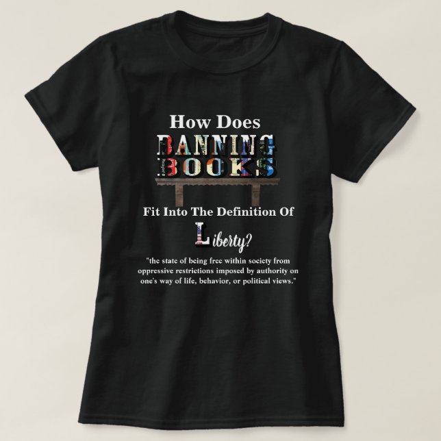Wie passt das BANNING BÜCHER zu... "Freiheit"? T-Shirt (Design vorne)