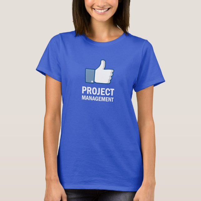 Wie Projektleiter T-Shirt (Vorderseite)
