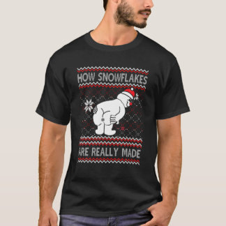 Wie Schneeflocken wirklich zum Schneemann gemacht  T-Shirt