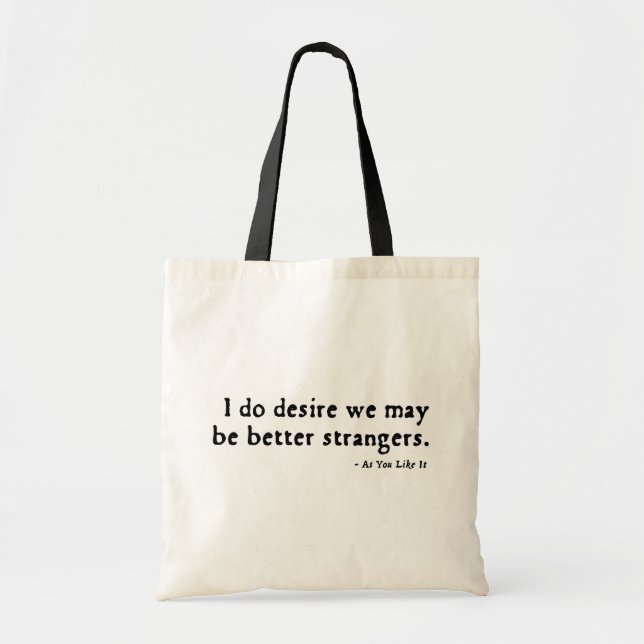 Wie Sie es beleidigen mögen (Version 16thC) Tragetasche (Vorne)