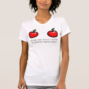 WIE SIE MÖGEN, TUN DIESE ÄPFEL? T-Shirt