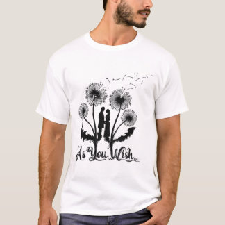 Wie Sie wollen - die Prinzessin T-Shirt