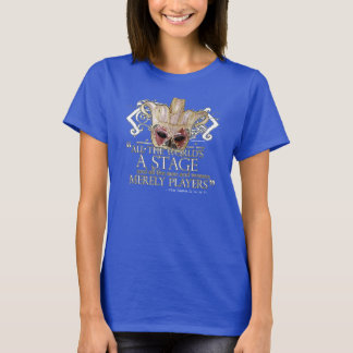 Wie Sie wollen Zitat T-Shirt