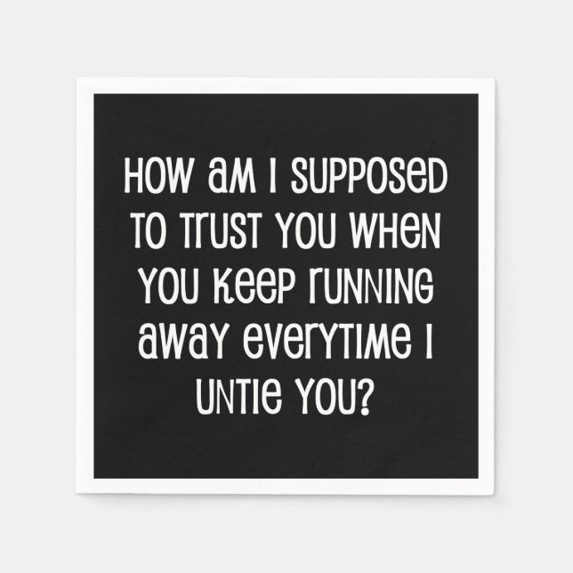 Wie soll ich Ihnen vertrauen? Serviette (Vorderseite)