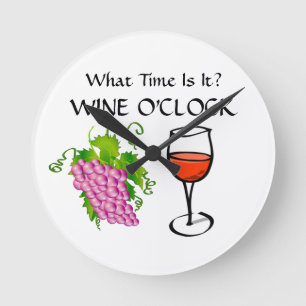 Wie spät ist es - WEIN O'CLOCK Funny Happy Hour Runde Wanduhr