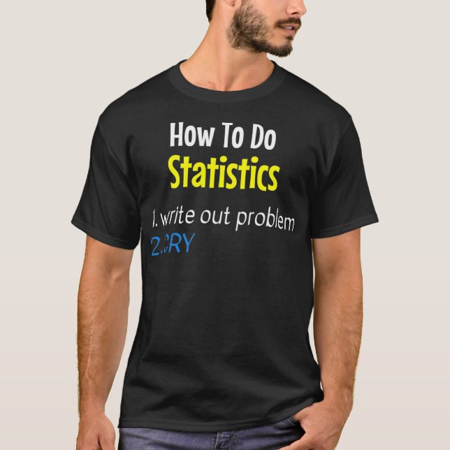 Wie Statistiken das Problem aufzeigen, wühlen  T-Shirt (Vorderseite)
