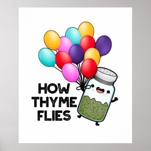 Wie Thyme Flies Funny Herb Pub Poster