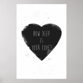 Wie tief ist Ihre Liebe? Poster