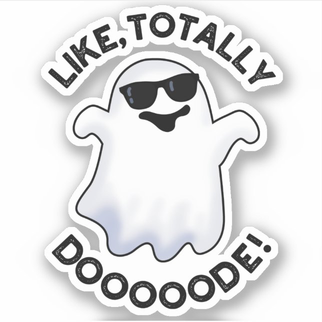 Wie Totally Doode Funny Ghost Pun Aufkleber (Vorderseite)