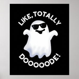 Wie Totally Doode Funny Ghost Pun Dark BG Poster