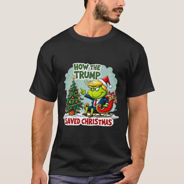 Wie Trump Weihnachten Funny Trump Christma Gerette T-Shirt (Vorderseite)