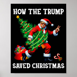 Wie Trump Weihnachten gerettet hat Lustiger Trump Poster