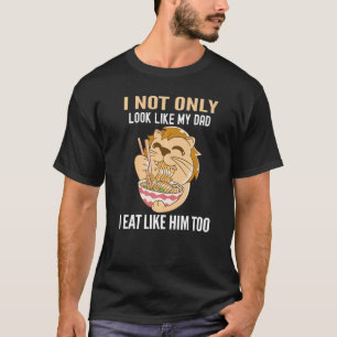 Wie Vater essen wie Vater Vater Son Familie Rese T-Shirt
