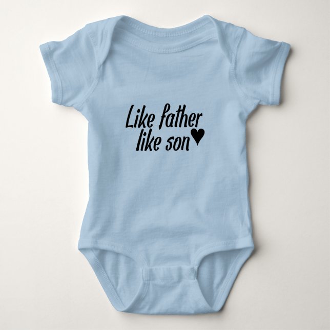 Wie Vater mögen Sie Sohn Baby Strampler (Vorderseite)